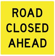 Road Closed Ahead - Multi Message Sign 